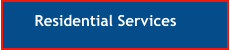 Residential Services